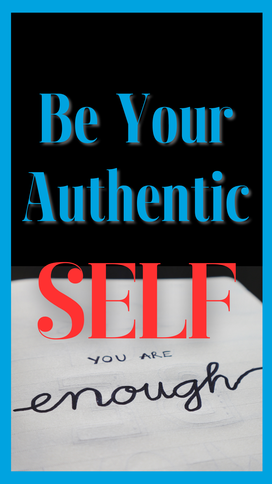 You are currently viewing Be Your Authentic Self